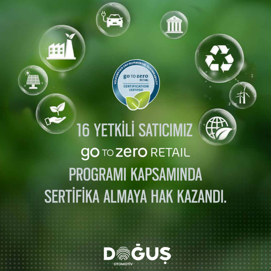 Doğuş Otomotiv Yetkili Satıcıları Sürdürülebilirlikte Öne Çıkıyor